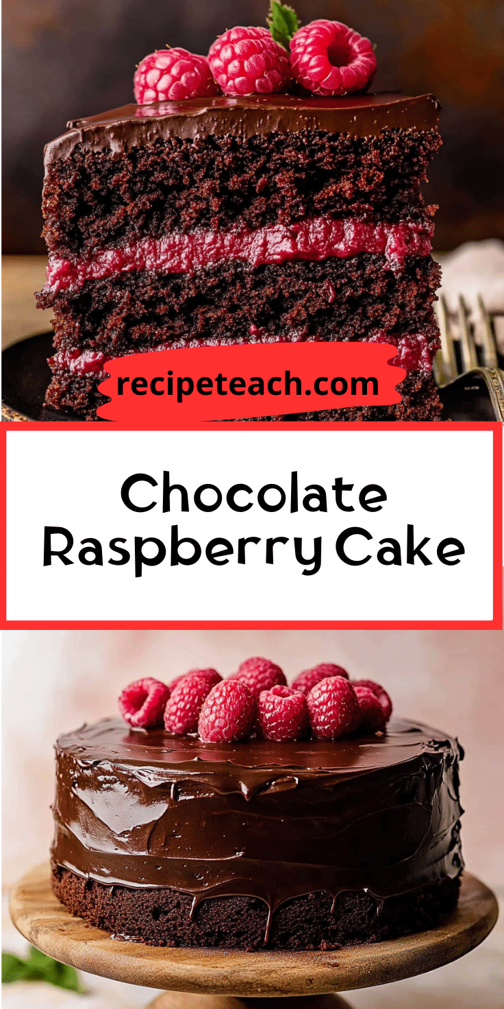 Chocolate Raspberry Cake | Recipe Teach
